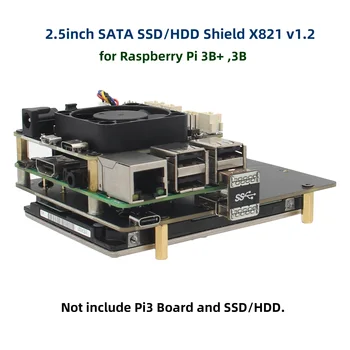  Raspberry Pi X821 2,5-инчов SATA SSD/HDD Щит Такса за Разширяване на паметта, За Raspberry Pi 3 Модел B +, 3Б